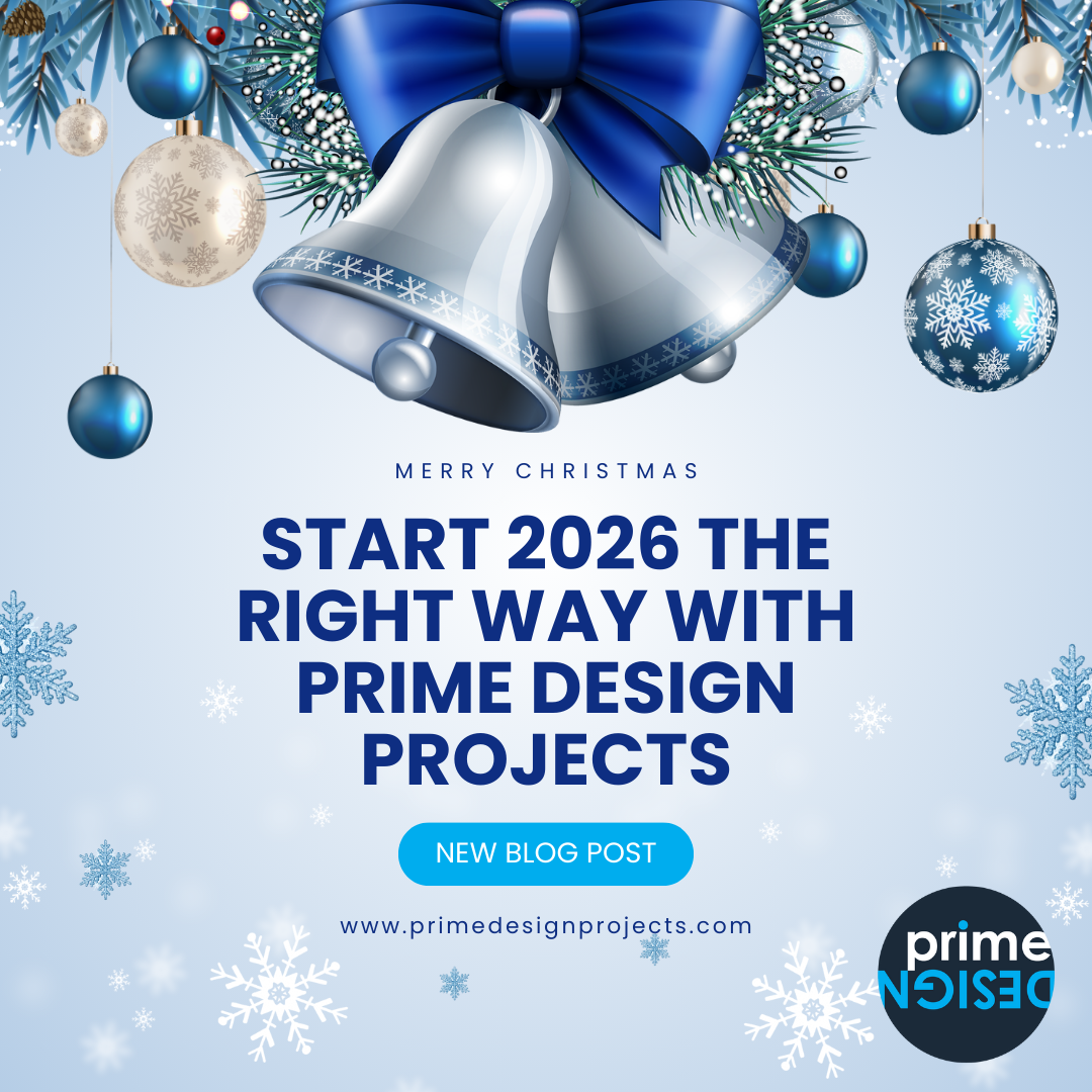 Start 2026 the Right Way with Prime Design Projects